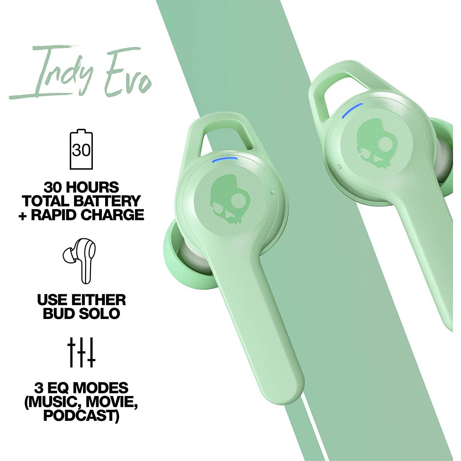 True Wireless Freedom with Indy Evo Earbuds 30 Hours Battery